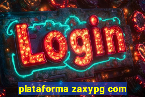 plataforma zaxypg com